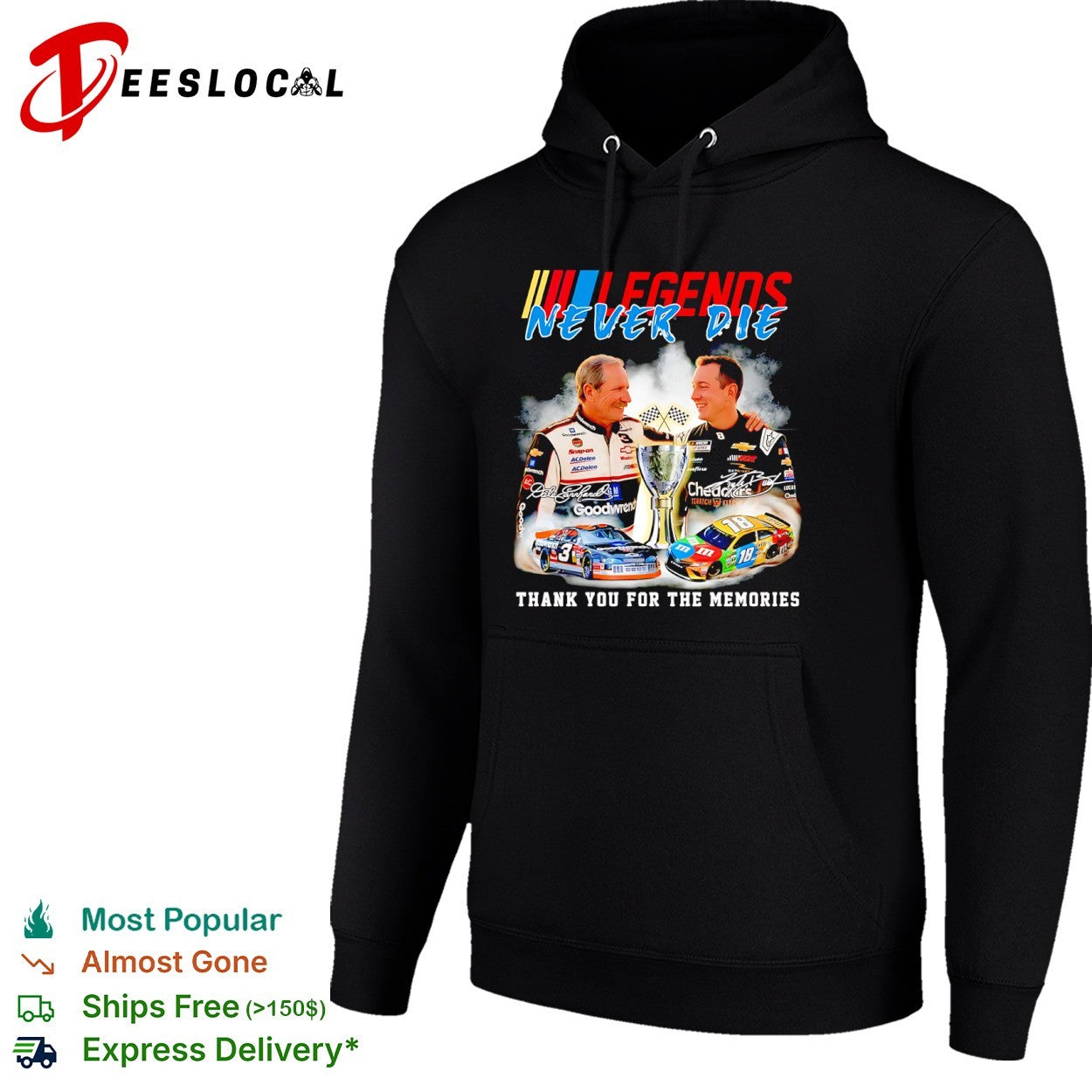 Dale Earnhardt and Kyle Busch Legends Never Die NASCAR Thank You for the Memories shirt