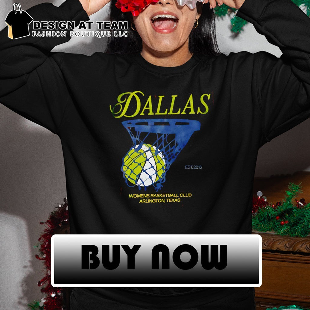 Dallas Wings Women Basketball Club Arlington Texas est 2016 shirt