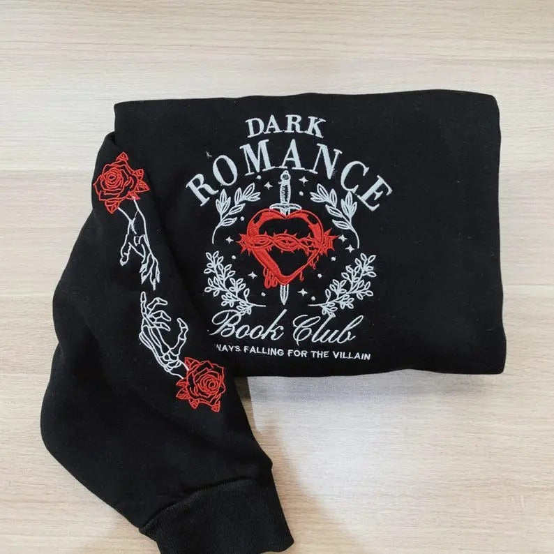 Dark Romance Book Club Sweatshirt, Trendy Literature shirt, Book Lover, Romance Reader Sweater Hoodie | TeeBloomCo.com