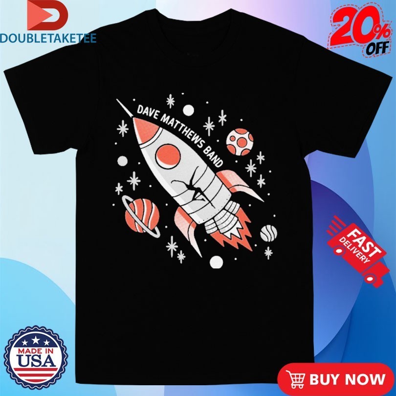 Dave Matthews Band Rocket Shirts