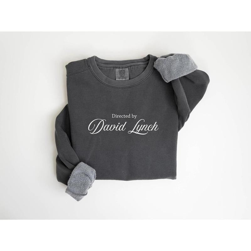 David Lynch Sweatshirt, Film Buff, Directed by David Lynch Fan T-Shirt, Gift for Movie Lovers, Film Nerd, Cinephile,...