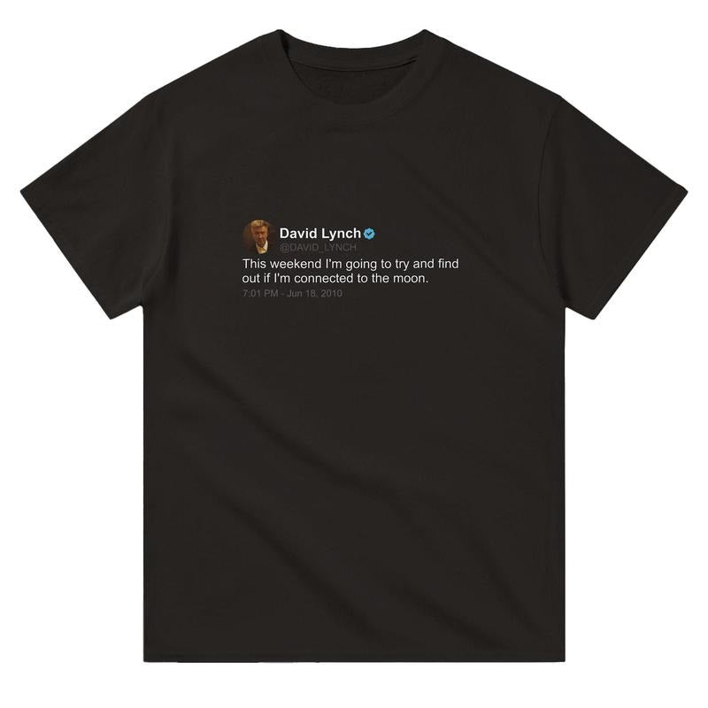 David Lynch T Shirt, twitter quote, Black Hoodie, Sweatshirt | TeeBloomCo.com