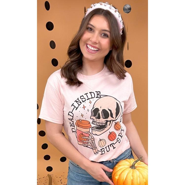 Dead Inside but Spiced Graphic T-Shirt Hoodie, Sweatshirt | TeeBloomCo.com