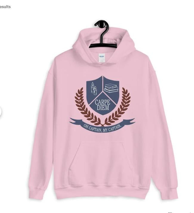 Dead Poets Society Unisex Sweatshirt, Shirt -  Womenswear Hoodie | TeeBloomCo.com
