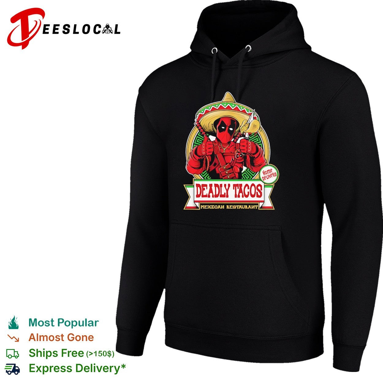 Deadpool Deadly Tacos Mexican Restaurant Home Delivery Marvel Comics character shirt