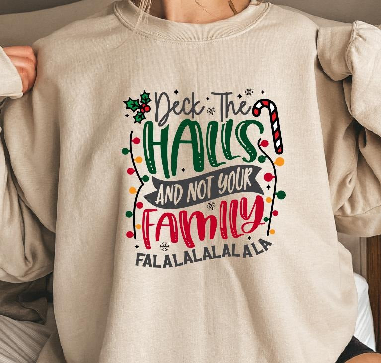 Deck the Halls Christmas Sweatshirt T-Shirts, Hoodie | TeeBloomCo.com