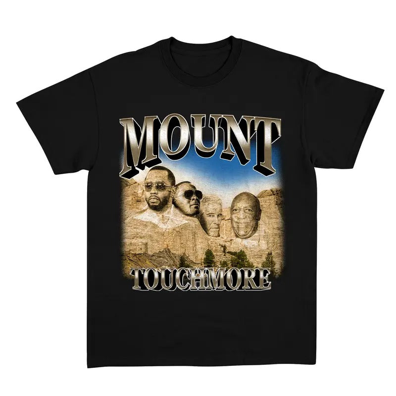 Diddy Funny shirt, Mount Touchmore Shirt,Diddy Party Shirt, Retro Diddy Funny, Meme Funny shirt Hoodie, Sweatshirt