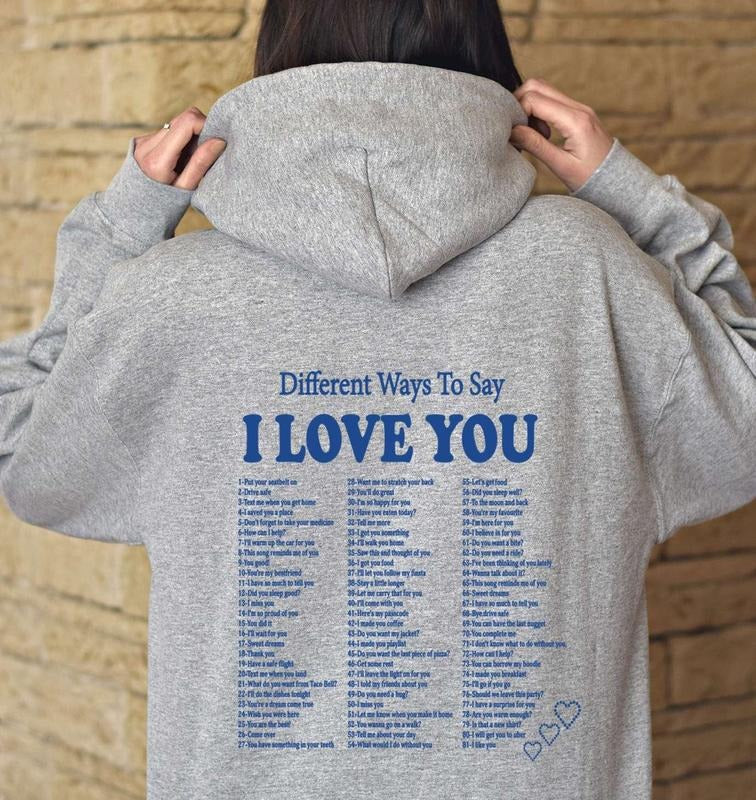 Different Ways Say Sweatshirt, Love You Hoodie, Beach Sweatshirt, Positivity Hoodie, Love You Sweater, Unisex Crewneck...