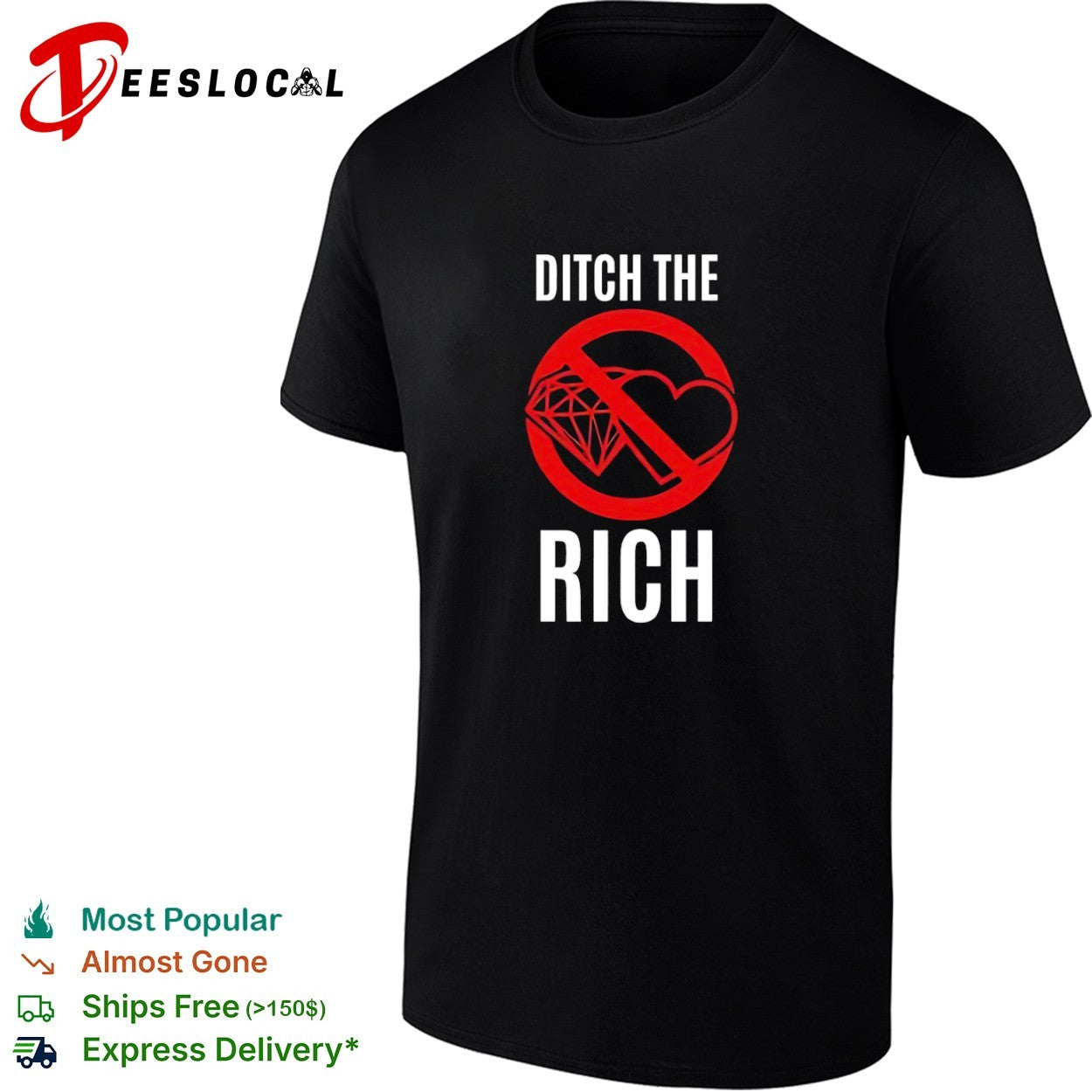 Ditch the rich anti logo shirt