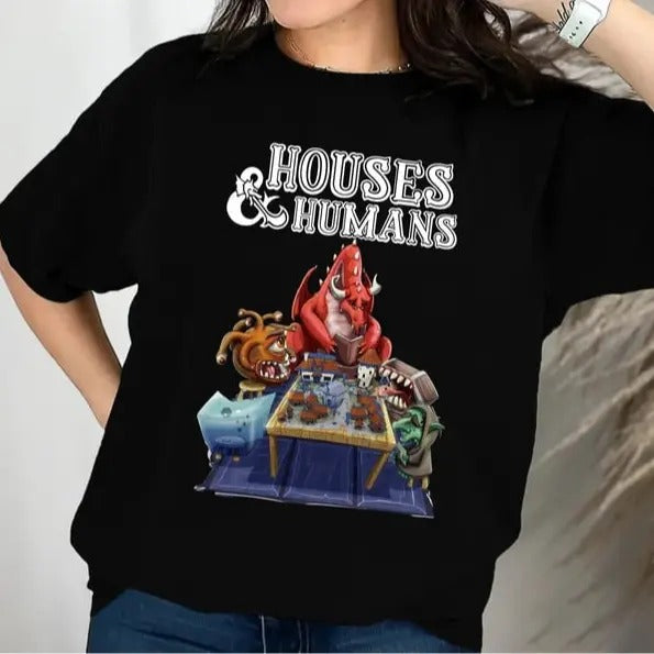DnD Houses And Humans Parody Funny Dungeons Roleplay Game T-Shirt Sweatshirt Hoodie, Dungeons And Dragons Game Best Gift...