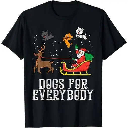 Dogs For Everybody Santa Funny Christmas Xmas T-Shirt Made in USA Hoodie, Sweatshirt | TeeBloomCo.com