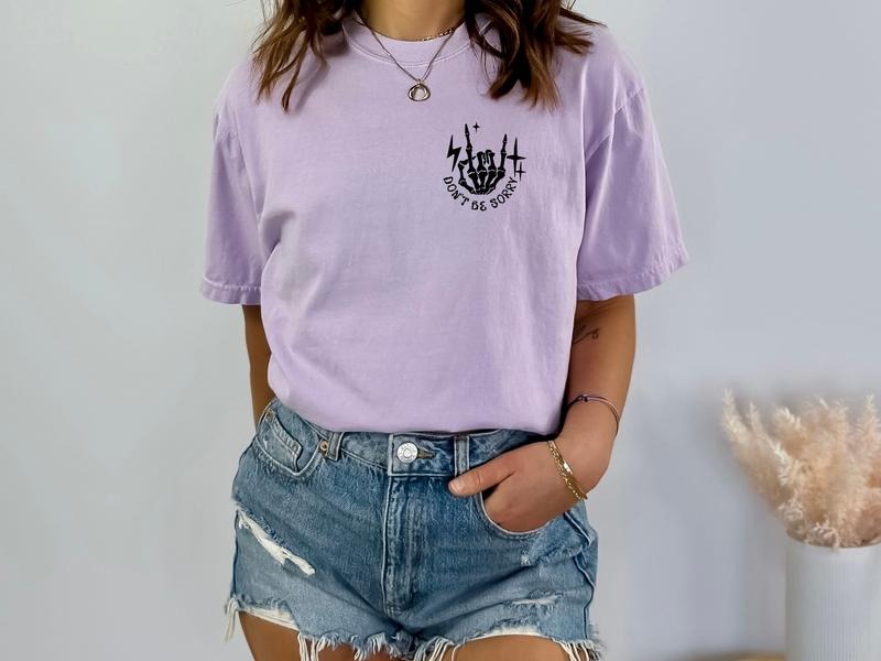 Don't Be Sorry, Be Careful Shirt Hoodie, Sweatshirt | TeeBloomCo.com