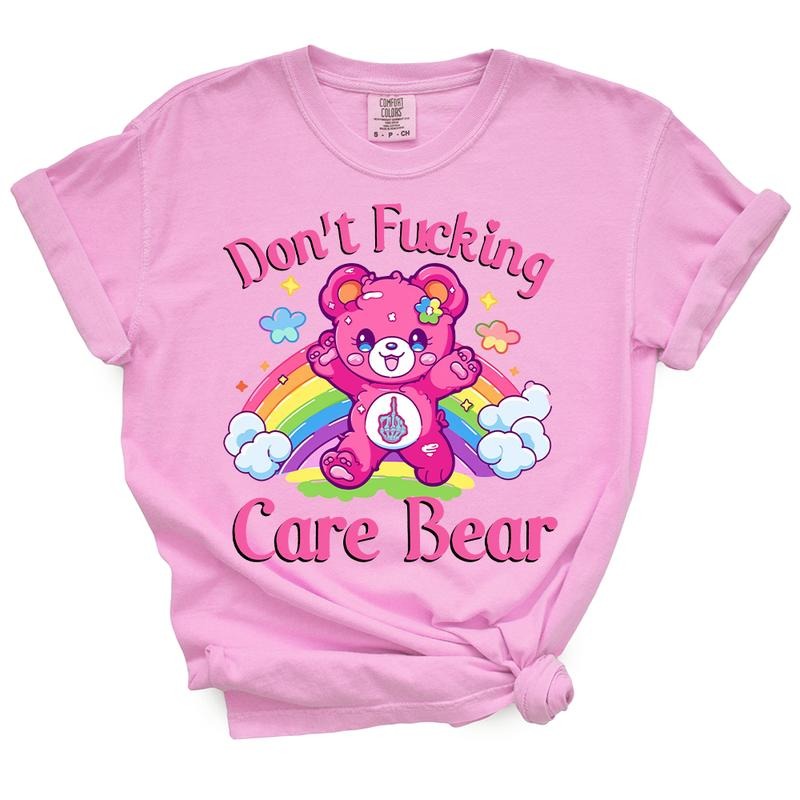 Don't Fucking Care Bear TShirt Top Womenswear Hoodie, Sweatshirt | TeeBloomCo.com