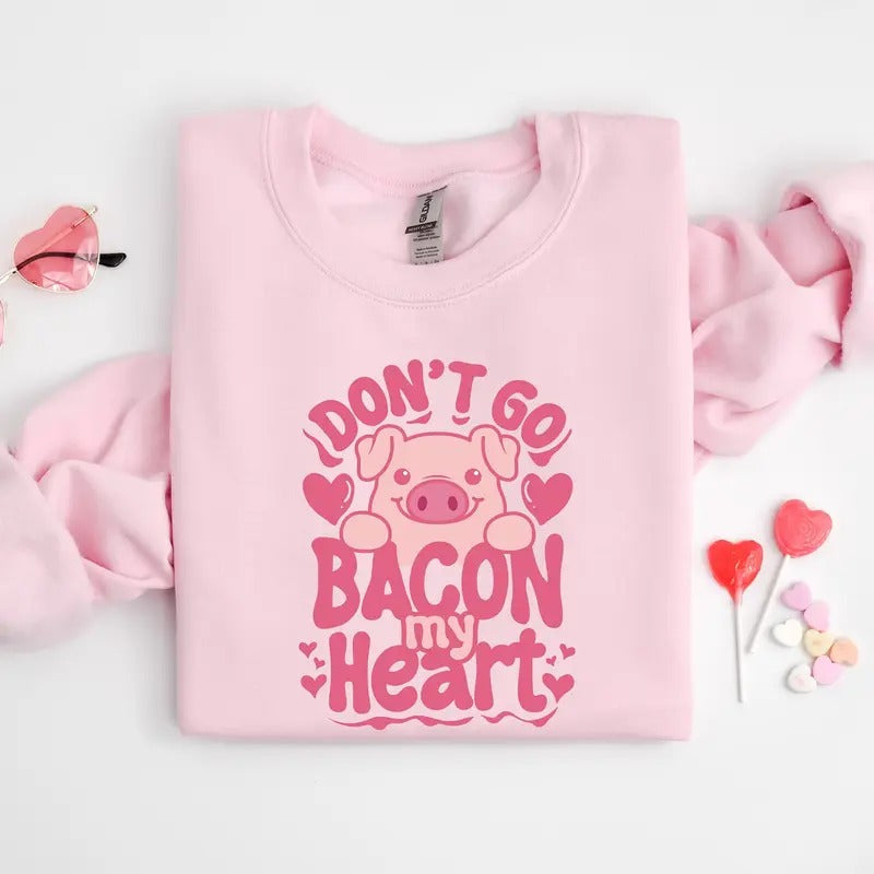 Don't Go Bacon My Heart Shirt, Valentines Day Shirt, Funny Animal Shirt, Valentines Party Tee, Bacon Shirt, Bacon Heart...