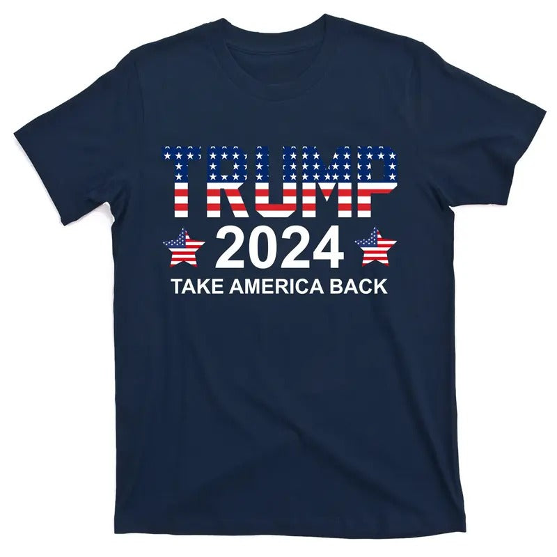 Donald Trump 2024 Take America Back T-Shirt Menswear Top Hoodie, Sweatshirt | TeeBloomCo.com