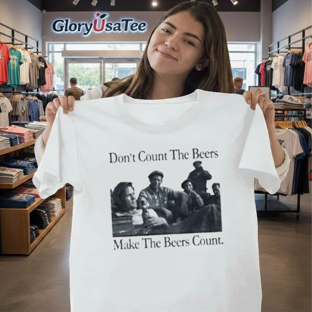 Don’t Count The Beers Make The Beers Count Bohemian Style Shirt