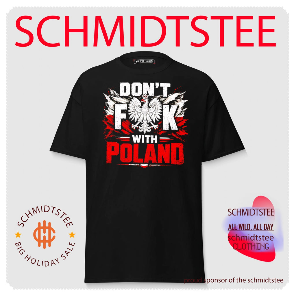 Don’t F With Poland Polish Pride shirt