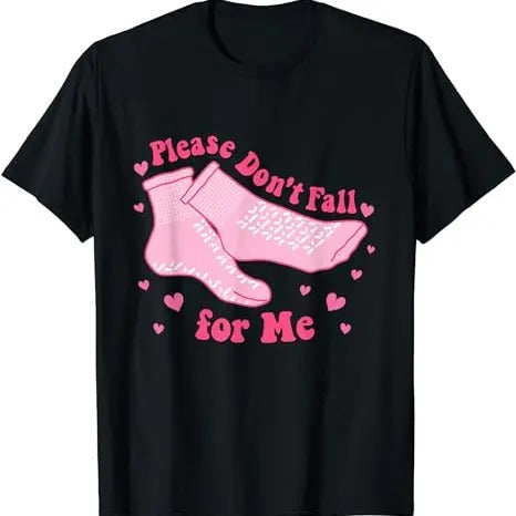 Dont Fall For Me Valentines Day Non Slip Socks Nurse PCT CNA, Love Nurse Shirt, Icu Er Rn Nurse Valentine Shirt,...