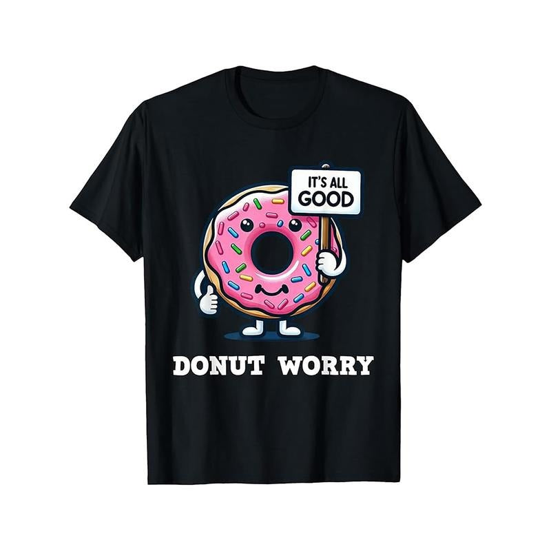 Donut Worry It'S All Good Funny Doughnut Pun T-Shirt 4309 made in usa Hoodie, Sweatshirt | TeeBloomCo.com