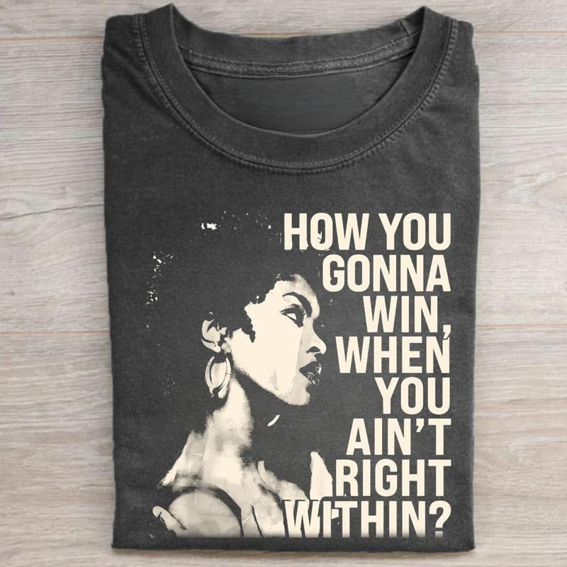 Doo Wop (That Thing) Vintage Lauryn Hill How You Gonna Win, When You Aint Right Graphic Tee
