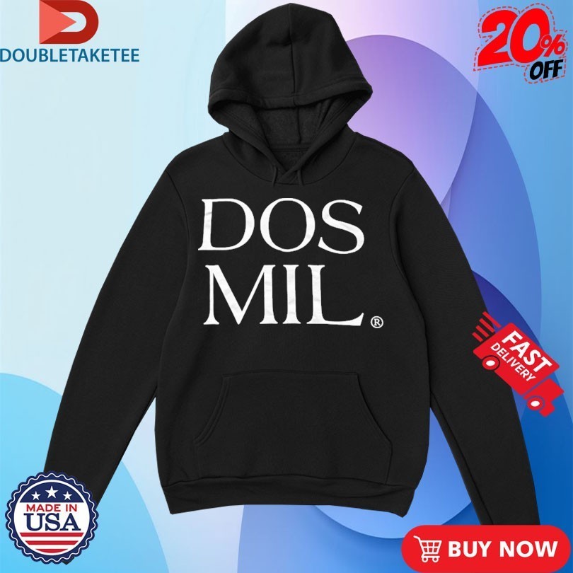 Dos Mil Logo Shirts