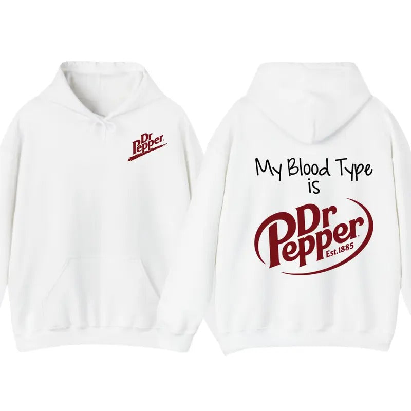 Dr Pepper Hoodie, TShirt, My Bl Type Is Dr Pepper T-Shirt 2 Sided T-Shirt For Men And Women Sweatshirt | TeeBloomCo.com