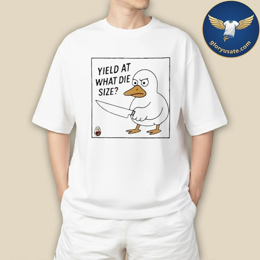 Duck Holding A Knife Yield At What Die Size Shirt