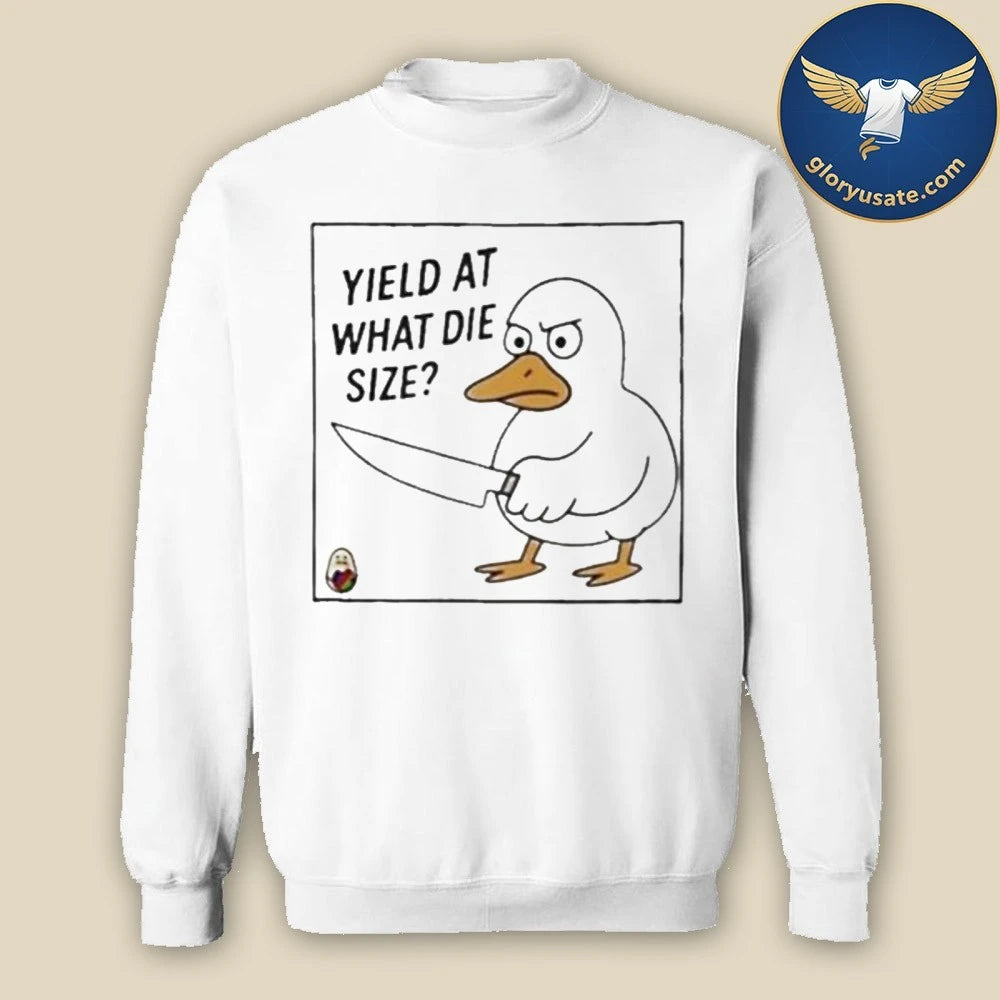 Duck Holding A Knife Yield At What Die Size Shirt