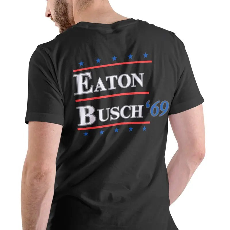 EATON BUSCH 69 SHIRT Hoodie, Sweatshirt | TeeBloomCo.com