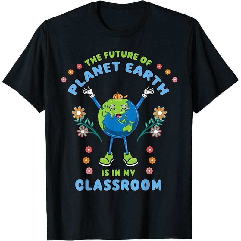 Earth Day Teacher the Future of Earth Is In My Classroom T-Shirt made in usa Hoodie, Sweatshirt | TeeBloomCo.com
