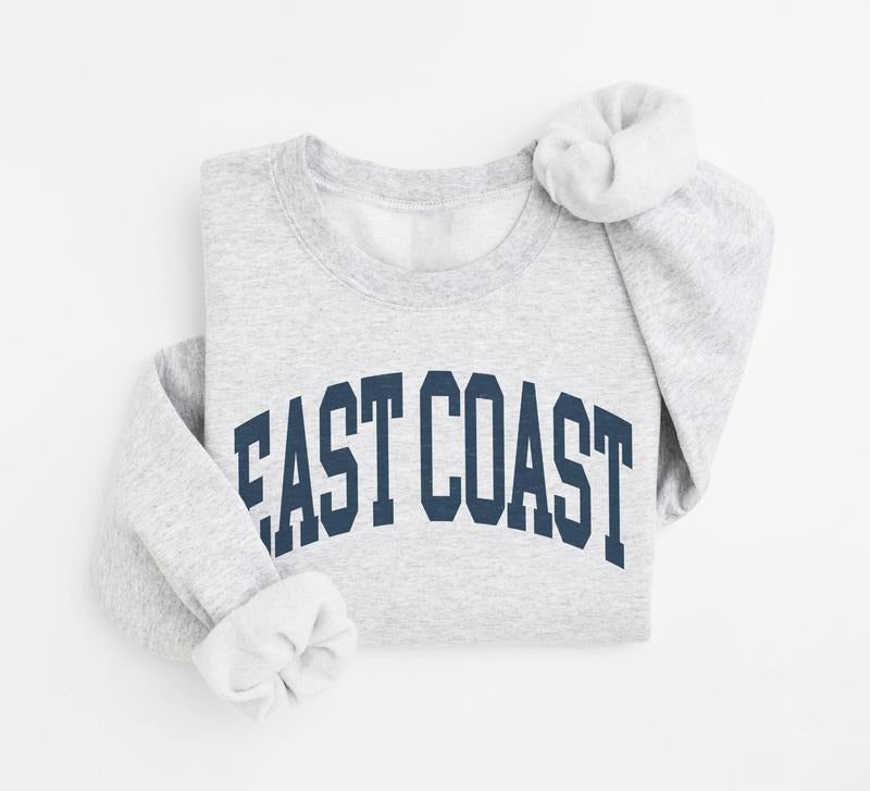 East Coast Sweatshirt, Summer Shirt, Trendy Travel Destination Gift, Unisex Crewneck Sweatshirt Hoodie | TeeBloomCo.com