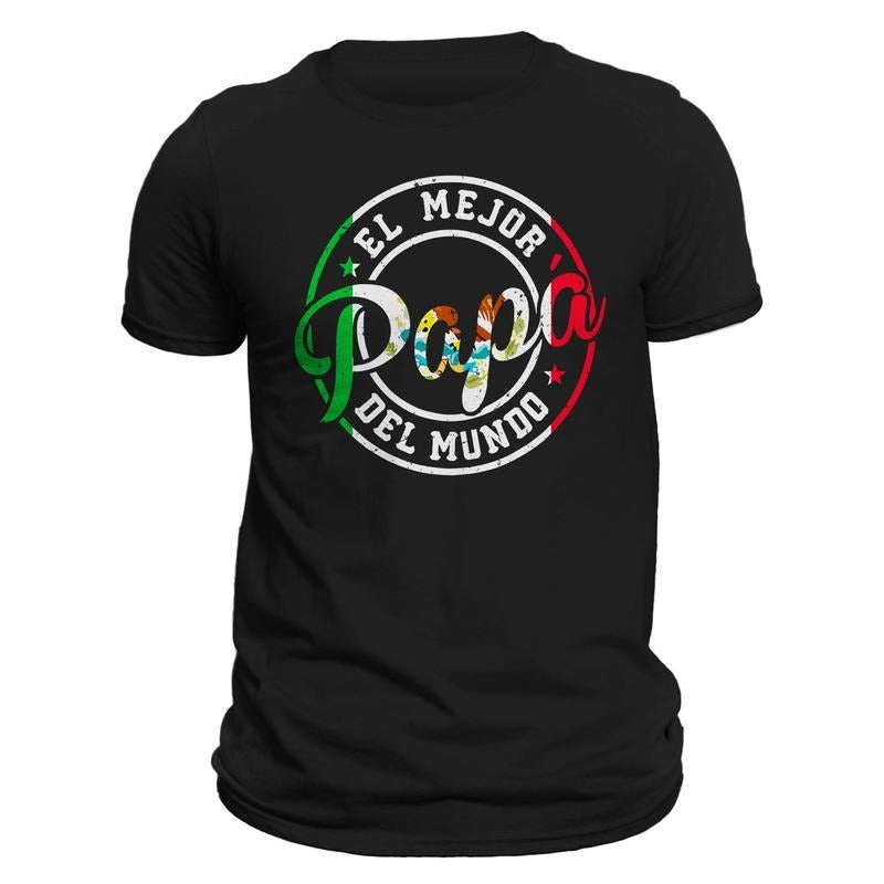 El Mejor Papa Del Mundo Mexican Flag Fathers Day Dia Del Padre T-Shirt Hoodie, Sweatshirt | TeeBloomCo.com