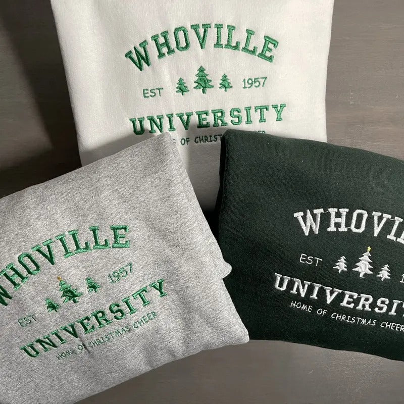 Embroidered Whoville University Sweatshirt - Cozy Christmas Sweater - The Grinch T-Shirts, Hoodie | TeeBloomCo.com