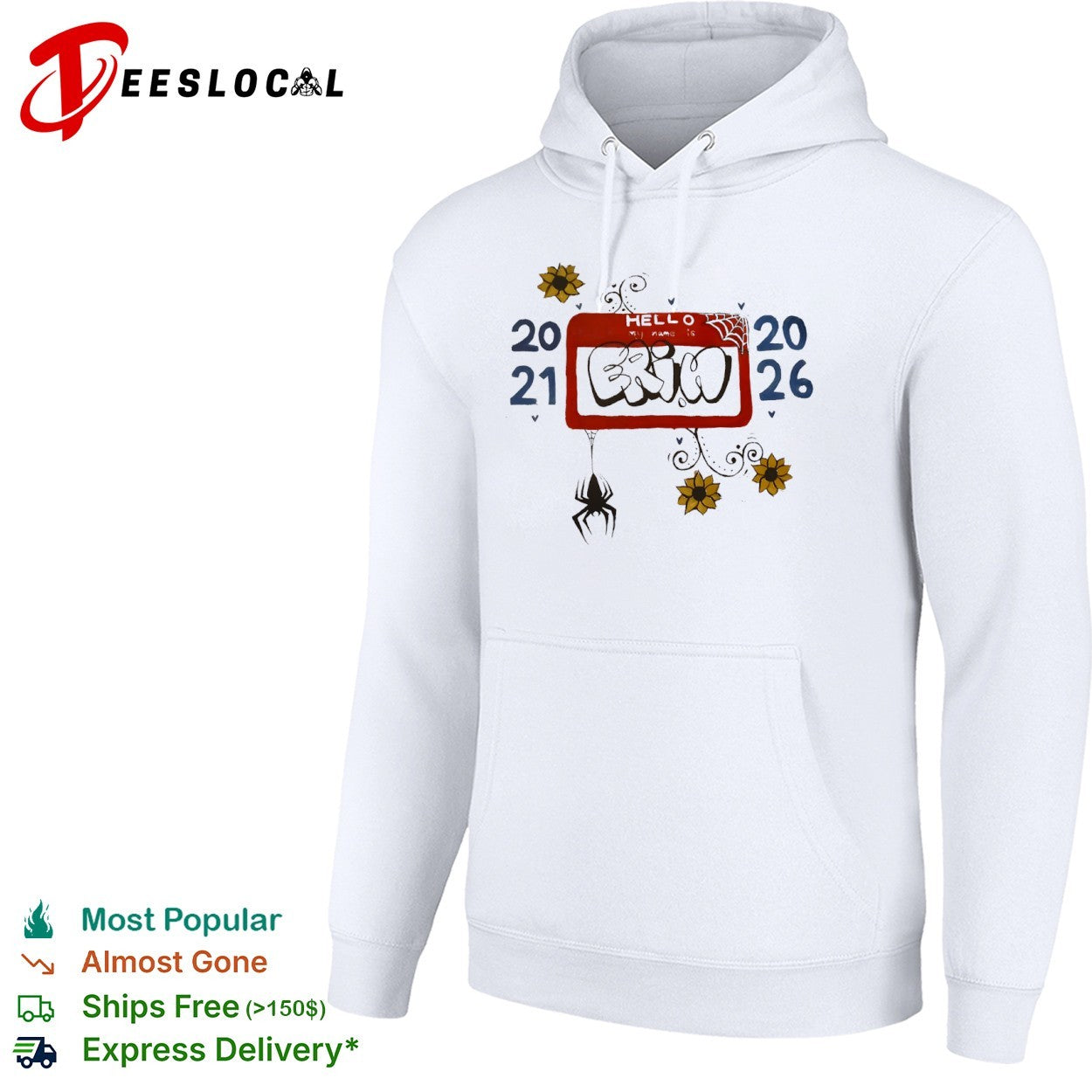 Erin Hello my name is 2021 2026 Spider Web Sunflower Gothic Aesthetic Custom shirt