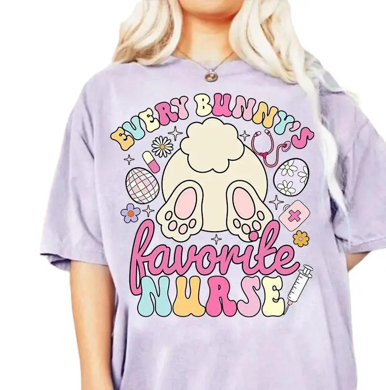 Every Bunny's Favorite Nurse Tee Shirt, Nurse Easter Shirt, Chillin With My Peeps, Easter Shirt, Cute Easter Tee, Nurse...