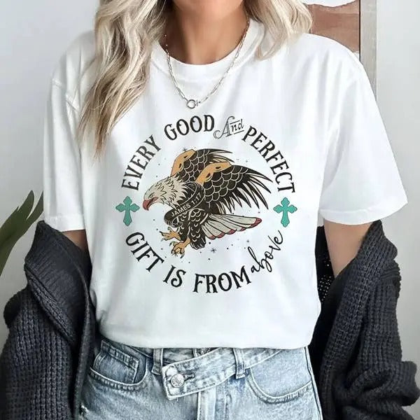 Every Good And Perfect Gift If From Above Shirt Christian Bible Verse Christian Apparel Christian Faith Gift Religious...