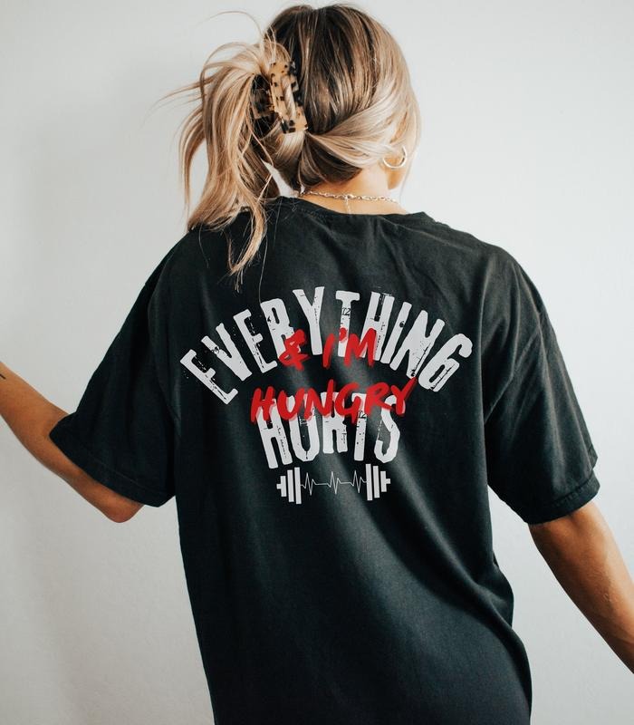 Everything Hurts Im Hungry Funny Oversized Gym Pump Cover Best Gift For Girlfriend Wife Sister Who Lift Weights Gym Pump...