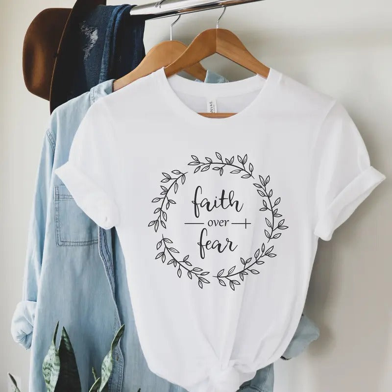 Faith Over Fear Shirt Christian Shirts Faith Shirt Religious Shirt Inspirational Shirt Motivational Shirt Christian...