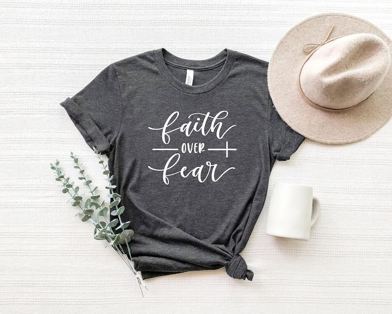 Faith Over Fear Shirt,Christian Shirts,Faith Shirt,Religious  sweater and hoodie Sweatshirt | TeeBloomCo.com