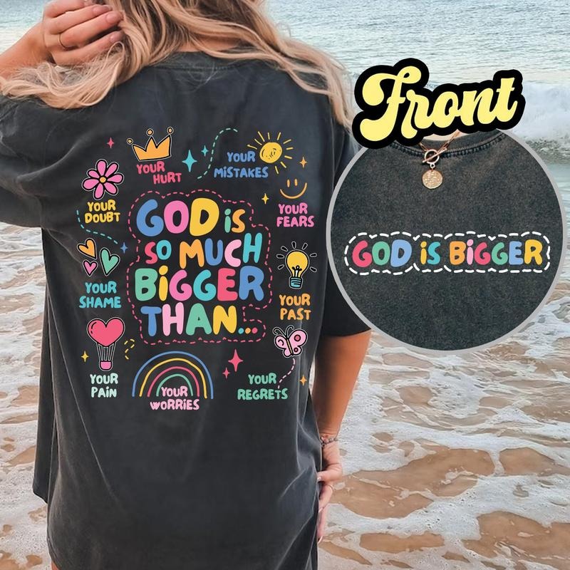 Faith Shirt, Christian T-Shirts, God is Bigger Shirt, Christian Gift, Motivational Shirt, Mental Health Shirts, Jesus...