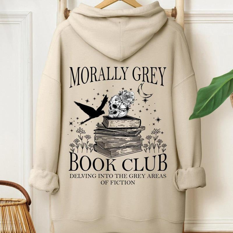 Fantasy Reader Hoodie, Morally Grey Book Club Hoodie, Gift For Book Lover, Dark Romance Sweatshirt, Bookish Sweatshirt...