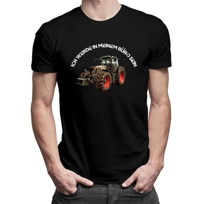 Farmer T-Shirt, Humor Tractor T-Shirt, Farmer, I'll be in my office, funny T-shirts for men, T-shirt with sayings made in...