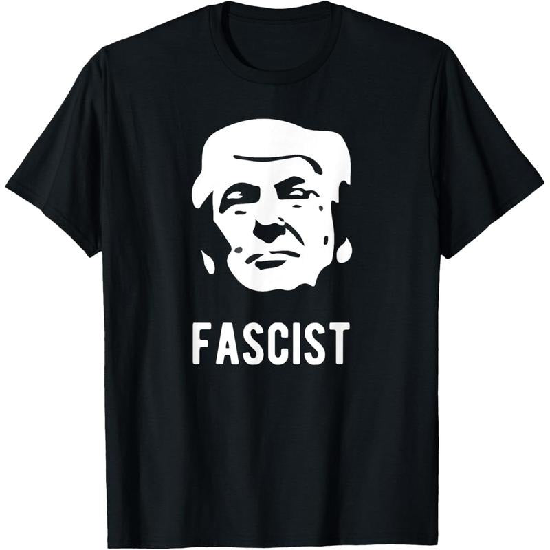 Fascist anti-Trump T-Shirt T-Shirt Hoodie, Sweatshirt | TeeBloomCo.com