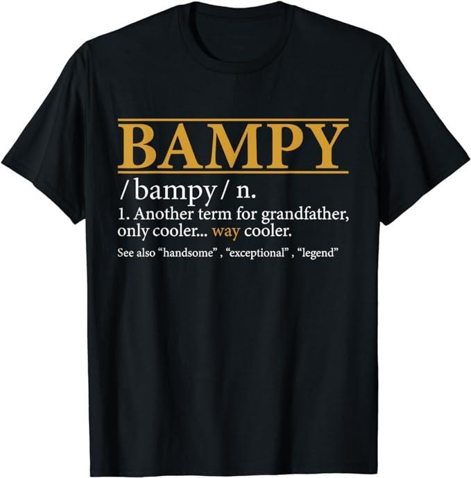 Father's Day T-Shirt, Gifts For Dad, Funny BAMPY Definition Fathers Day Gift Grandpa Gift T-Shirt Menswear Top Underwear...