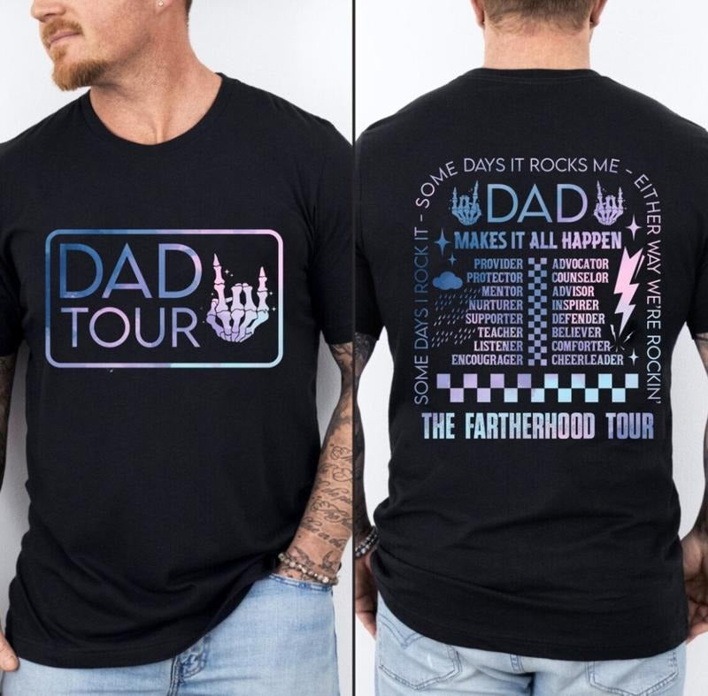 Fatherhood Tour shirt, Father's Day shirt, Dad shirt, Best Dad Ever shirt, Dad Life Hoodie, Sweatshirt | TeeBloomCo.com