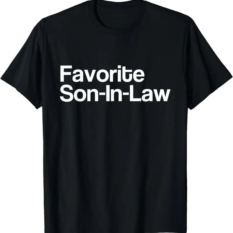 Favorite Son In Law Is My Favorite Child Funny Mom Gifts T-Shirt Hoodie, Sweatshirt | TeeBloomCo.com