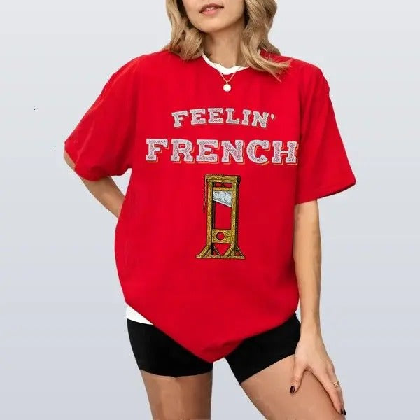 Feeling French T-shirt Unique Graphic Print For Standout Styl Unique Design For Everyday Wear Hoodie, Sweatshirt