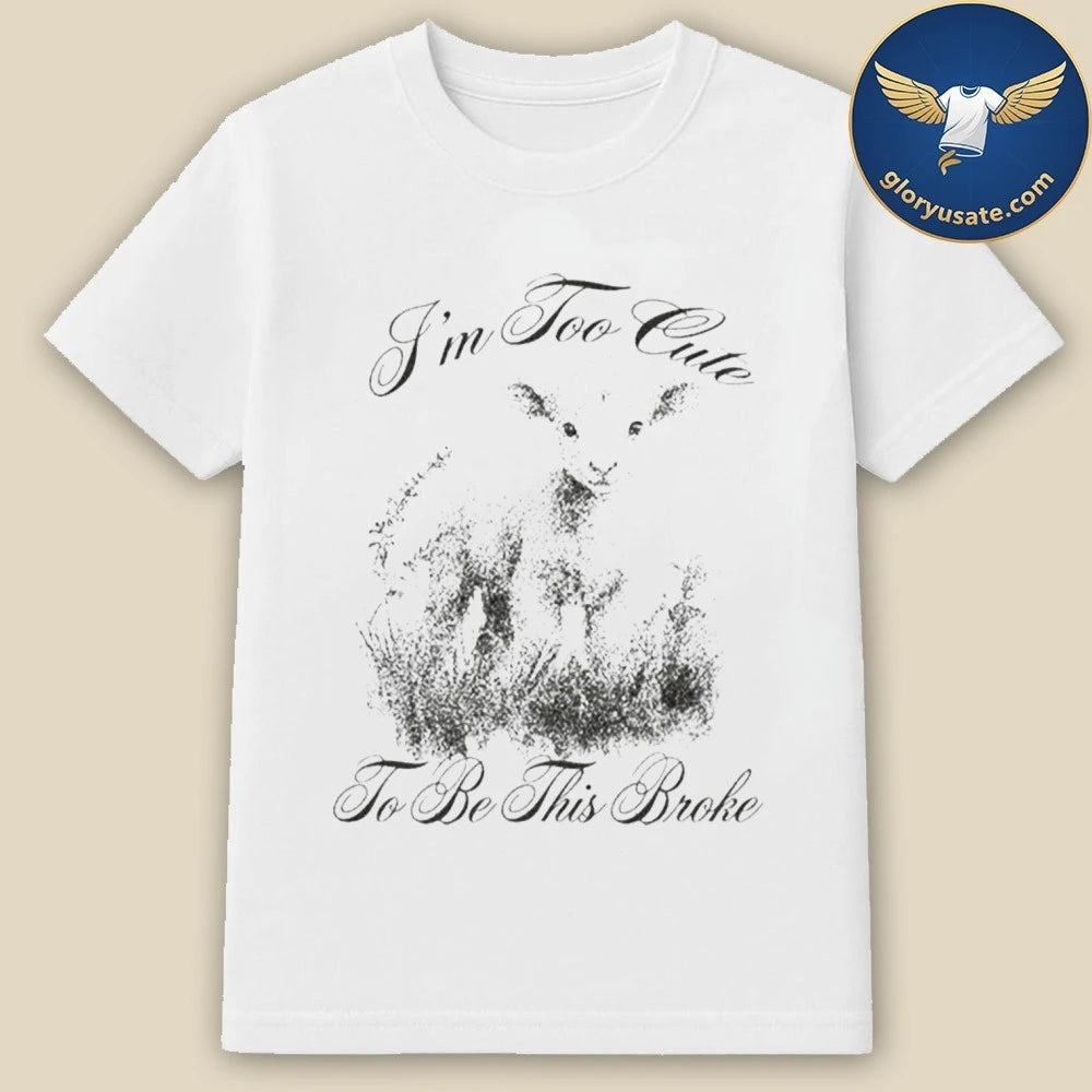 Feels So Good Too Cute Shirt
