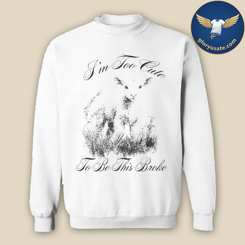 Feels So Good Too Cute Shirt