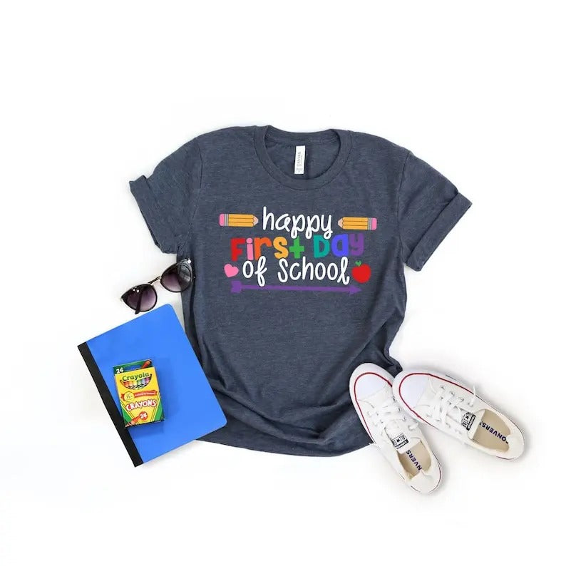 First Day of School Shirt - Happy First Day of School Shirt - Teacher Shirt - Teacher Life Shirt- School Shirts